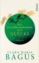 Die Unvollkommenheit des Glücks