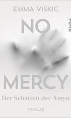 No Mercy – Der Schatten der Angst