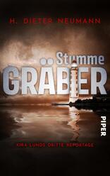 Stumme Gräber – Kira Lunds dritte Reportage