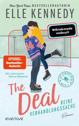 The Deal – Reine Verhandlungssache Das Buchcover zeigt eine dynamische Eissport-Szene mit einem männlichen Protagonisten in einem blauen Trikot mit der Nummer 44 und einem gelben Spielhelm. Der Hintergrund besteht aus einem Eishockeytor. Der Titel „The Deal“ ist in großen, roten Buchstaben platziert, darunter steht „reine Verhandlungssache“ in geschwungener Schrift. Oben rechts ist ein auffälliger Sticker mit dem Text „#tiktokmade mebuyit“. Das Cover vermittelt eine jugendliche, energetische Atmosphäre. Der Name der Autorin, Elle Kennedy, ist prominent an oberster Stelle platziert.