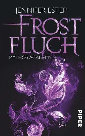 Frostfluch (Mythos Academy 2)