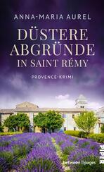 Düstere Abgründe in Saint Rémy