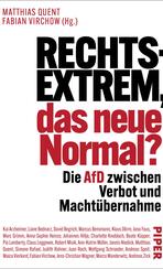 Rechtsextrem, das neue Normal?