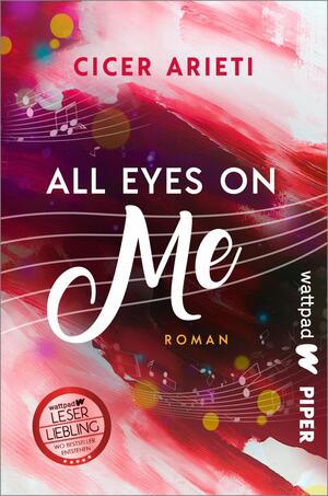 All Eyes On Me (Die besten deutschen Wattpad-Bücher)