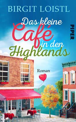 Das kleine Cafe in den Highlands Das Buchcover zeigt eine idyllische Szenerie mit einem kleinen Café in den schottischen Highlands. Das Café ist im Vordergrund zu sehen, mit einer roten Fassadengestaltung und einem offenen Fenster. Vor dem Café hängt ein roter Luftballon. Im Hintergrund sind bunte Häuser und ein strahlend blauer Himmel mit sanften Wolken. Die typografische Gestaltung umfasst den Titel „Das kleine Café in den Highlands“ in verspielten Schriftarten, wobei der Titel prominent hervorgehoben ist. Am unteren Rand steht „Roman“.