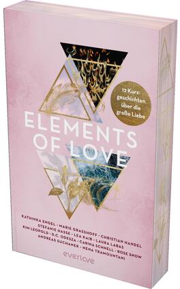 Elements of Love Das Buchcover zeigt einen sanften, rosafarbenen Hintergrund mit geometrischen Elementen in verschiedenen Farben und Mustern. Im oberen Teil sind ein schwarzes Dreieck und ein gefülltes, graues Dreieck mit Wellen- und Pflanzenmustern zu sehen, die sich stilvoll überlagern. Der Titel „ELEMENTS OF LOVE“ steht in großen, weißen Buchstaben in der Mitte und ist von Pflanzenmotiven umrahmt. In einem gelben Kreis wird der Untertitel „12 Kurzgeschichten über die große Liebe“ hervorgehoben. Am unteren Rand sind die Namen der Autoren aufgelistet.