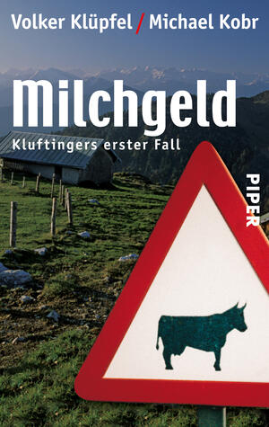 Milchgeld (Kluftinger-Krimis 1)