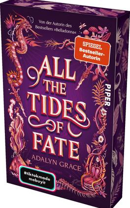 All the Tides of Fate Das Buchcover zeigt einen farbenfrohen, fantastischen Hintergrund in verschiedenen Lila- und Pinktönen. Im Vordergrund sind stilisierte, geschwungene Elemente und mystische Kreaturen abgebildet. Der Titel „ALL THE TIDES OF FATE“ ist in einer eleganten, geschwungenen Schrift in Weiß und Rosa zentral platziert, darunter der Autorenname Adalyn Grace in Weiß. Oben rechts befindet sich ein rotes Label mit der Aufschrift „SPIEGEL Bestseller-Autorin“. Unten links ist ein graues Hashtag mit dem Text „#tiktokmade mebuyit“ zu sehen.
