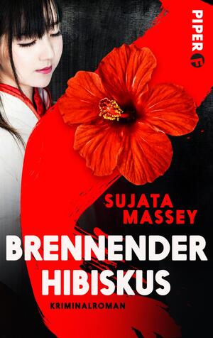 Brennender Hibiskus (Ein Fall für Rei Shimura 10)