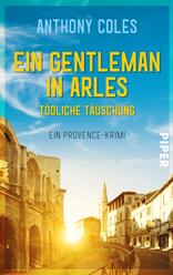 Ein Gentleman in Arles – Tödliche Täuschung