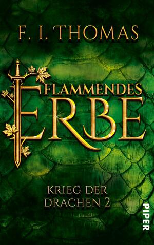 Flammendes Erbe (Krieg der Drachen 2)