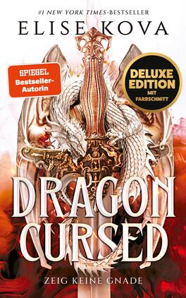 Dragon Cursed – Zeig keine Gnade (Deluxe-Ausgabe) Das Buchcover zeigt einen majestätischen Drachen in metallischen Farben, der auf einem aufwändig verzierten Schild thront. Der Hintergrund ist in warmen Rottönen gehalten, die eine dramatische Atmosphäre erzeugen. Der Titel „DRAGON Cursed“ ist in großen, kräftigen Buchstaben in Weiß und Bronze abgedruckt, während der Untertitel „Zeig keine Gnade“ in kleineren, schlanken Schriftzügen platziert ist. Oben rechts befindet sich ein rotes Banner mit dem Text „SPIEGEL Bestseller-Autorin“ und einem Hinweis auf die Urheberin Elise Kova.