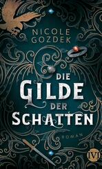 Die Gilde der Schatten