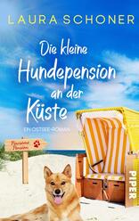 Die kleine Hundepension an der Küste