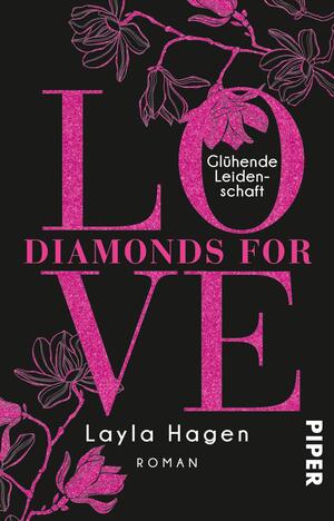 Diamonds For Love – Glühende Leidenschaft  (Diamonds For Love 9)