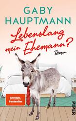 Lebenslang mein Ehemann?