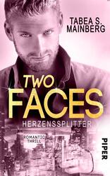 Two Faces - Herzenssplitter