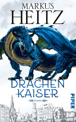 Drachenkaiser Das Buchcover zeigt einen majestätischen blauen Drachen mit kräftigen, grünen Schuppen und großen Flügeln. Der Drache steht im Vordergrund, während im Hintergrund ein blauer Himmel zu sehen ist. Der Titel „Drachenkaiser“ ist in einer markanten, weißen Schrift platziert, unterhalb befindet sich der Schriftzug „Roman“. Oben steht der Name des Autors, „Markus Heitz“, ebenfalls in auffälliger Schrift. Die Farbgebung vermittelt eine mystische, fantasyhafte Atmosphäre.