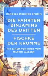 Die Fahrten Binjamins des Dritten / Fischke der Krumme