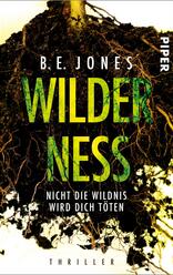 Wilderness – Nicht die Wildnis wird dich töten