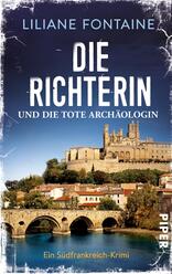 Die Richterin und die tote Archäologin