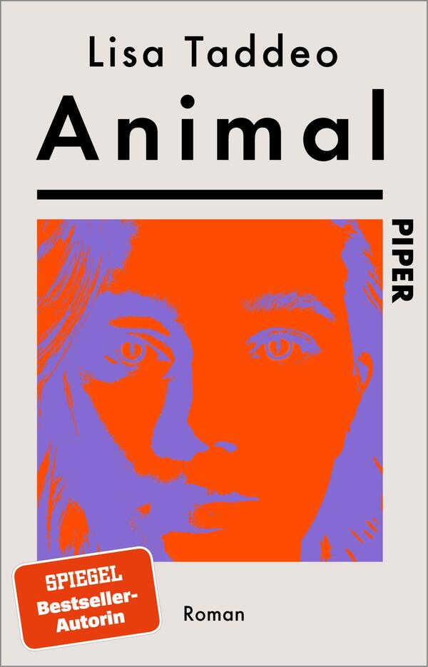 Das Buchcover zeigt das Porträt einer Frau in kräftigen Farben, das in lebendigen Orangetönen und Lila gehalten ist. Ihr Gesicht ist stilisiert und die Augen wirken betont. Der Titel „Animal“ ist in fetter, schwarzer Schrift platziert, während der Autorenname „Lisa Taddeo“ oben steht. Der Verlagsname „PIPER“ ist in einem vertikalen Format auf der rechten Seite abgebildet. Am unteren Rand befindet sich ein rotes Banner mit dem Text „SPIEGEL Bestseller-Autorin“ und dem Hinweis „Roman“.