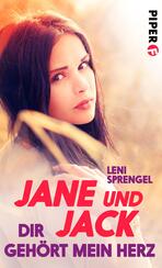 Jane und Jack – Dir gehört mein Herz