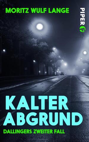 Kalter Abgrund (Dallinger-Krimis 2)