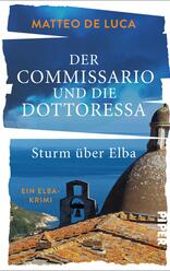 Der Commissario und die Dottoressa – Sturm über Elba