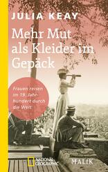 Mehr Mut als Kleider im Gepäck