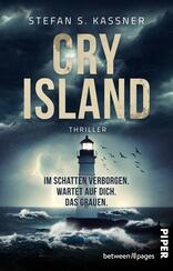 Cry Island – Im Schatten verborgen. Wartet auf dich. Das Grauen.