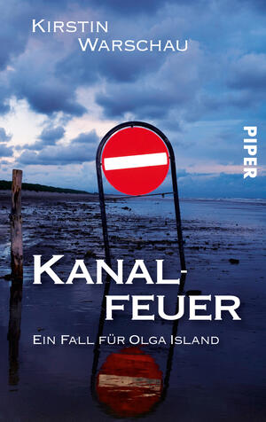 Kanalfeuer (Olga-Island-Krimis 3)