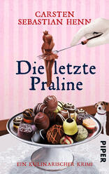 Die letzte Praline