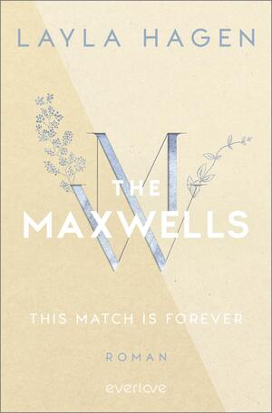 This Match is Forever (The Maxwells 6)