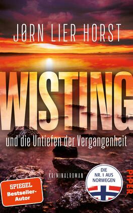 Wisting und die Untiefen der Vergangenheit Das Buchcover zeigt eine dramatische Küstenlandschaft während des Sonnenuntergangs, mit intensiven Rot- und Orangetönen, die den Himmel erleuchten. Im Vordergrund sind dunkle Felsen am Wasserrand sichtbar. Der Titel „Wisting und die Untiefen der Vergangenheit“ ist in großen, weißen Buchstaben in der Mitte positioniert, während der Autor „Jørn Lier Horst“ oben in einer schlichten Schriftart erscheint. Unten steht der Hinweis „SPIEGEL Bestseller-Autor“ und das Logo „PIPER“ ist in rotem Hintergrund platziert.