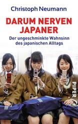 Darum nerven Japaner