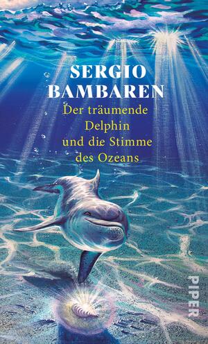 Der träumende Delphin und die Stimme des Ozeans