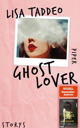 Ghost Lover Das Buchcover zeigt ein Polaroid-Foto mit einer verschwommenen Gesichtspartie einer Frau mit roten Lippen. Der Hintergrund ist in sanften Rosa- und Beigefarbtönen gehalten, was eine harmonische Atmosphäre schafft. Der Titel „GHOST LOVER“ ist in großen, schlichten, schwarzen Buchstaben geprägt, während der Name der Autorin „Lisa Taddeo“ und der Verlagsname „Piper“ in kleinere Schriftgrößen in der oberen linken bzw. unteren rechten Ecke platziert sind. Ein Hinweis auf den Status als „SPIEGEL Bestseller-Autorin“ befindet sich in einem roten und weißen Abzeichen auf der unteren rechten Seite.