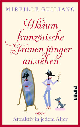 Warum französische Frauen jünger aussehen Das Buchcover zeigt auf einem roten Hintergrund den Titel „Warum französische Frauen jünger aussehen“ in eleganter, roter Schrift. Die Schriftart vermittelt eine stilvolle und feminine Atmosphäre. Im unteren Bereich sind zwei stilisierte Figuren abgebildet, eine mit einem Spiegel und die andere mit einem Champagnerglas, was Leichtigkeit und Selbstbewusstsein ausstrahlt. Der Autorinnenname „Mireille Guiliano“ steht in einer klaren, gedeckten Schriftart oben. Das Cover vermittelt ein Gefühl von Anmut und französischem Chic.
