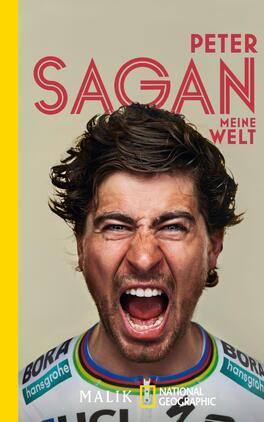 Meine Welt Das Buchcover zeigt ein starkes Porträt von Peter Sagan, der mit weit aufgerissenen Augen und geöffnetem Mund ins Bild schaut, was eine energiegeladene und emotionale Atmosphäre vermittelt. Der Hintergrund ist hell, wodurch die intensive Mimik und das Trikot von Sagan im Vordergrund betont werden. Die Farben sind überwiegend neutral, während die Schriftzüge „PETER SAGAN“ in kräftigem Rot und „MEINE WELT“ in einer klaren Schrift darunter gestaltet sind. Das Verlagslogo befindet sich in der unteren rechten Ecke.