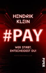 #PAY. Wer stirbt, entscheidest du!