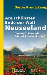 Am schönsten Ende der Welt - Neuseeland