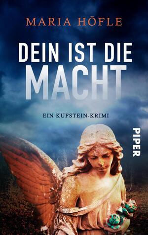 Dein ist die Macht (Dorothea Keusch ermittelt 2)