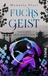 Fuchsgeist – Tanz mit den Schatten