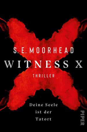 Witness X – Deine Seele ist der Tatort