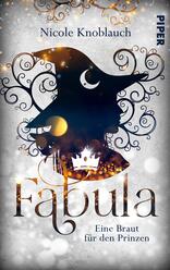 Fabula – Eine Braut für den Prinzen