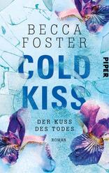 Cold Kiss – Der Kuss des Todes 