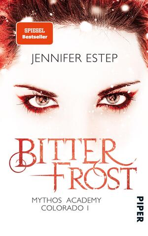 Bitterfrost (Mythos Academy Colorado 1)