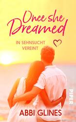 Once She Dreamed – In Sehnsucht vereint