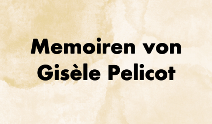 Memoiren von Gisèle Pelicot